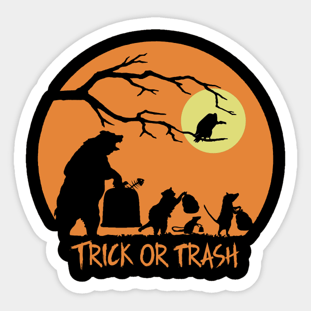 Trick Or Trash Sticker by JohnnyBoyOutfitters